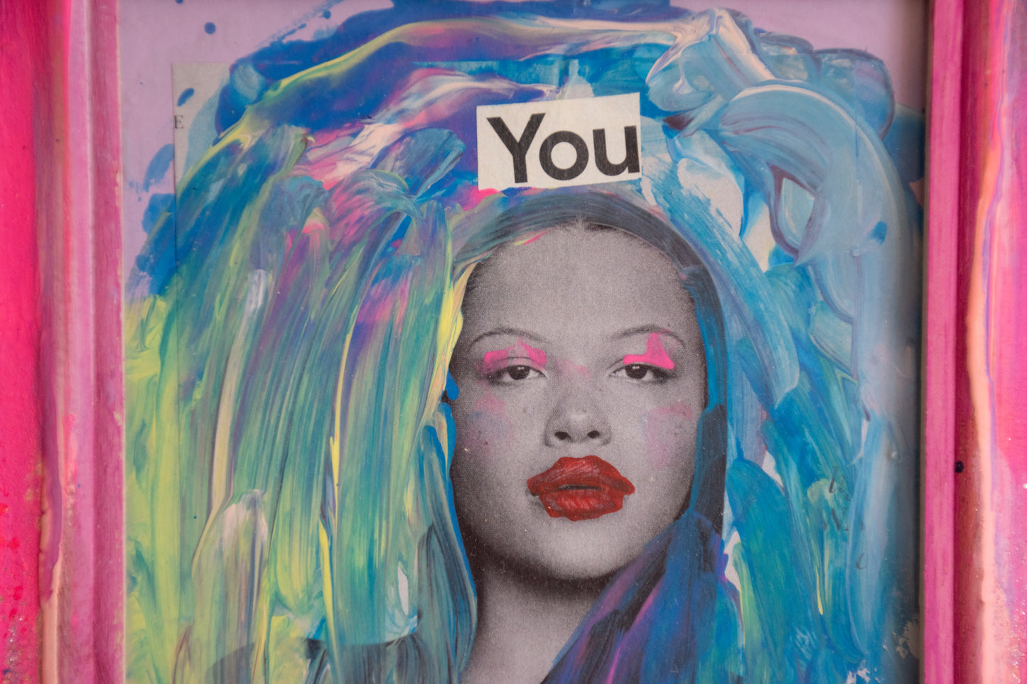 You are a Queen - Original Collage with Handpainted Pink Frame