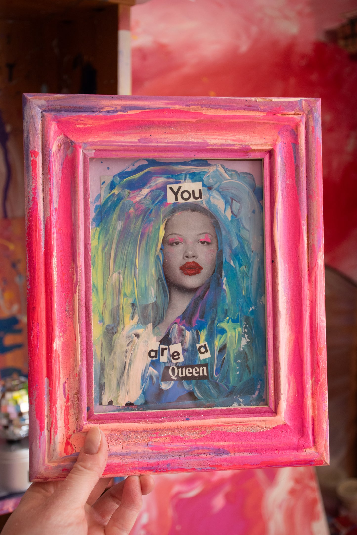 You are a Queen - Original Collage with Handpainted Pink Frame